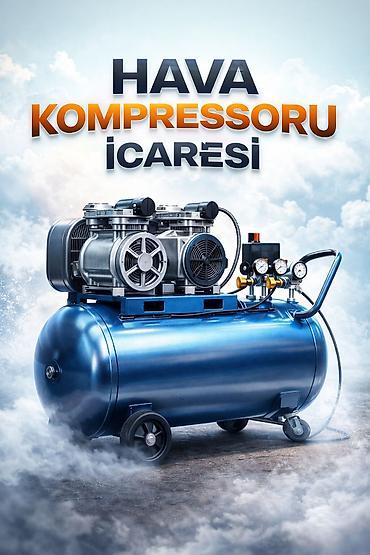 daye isi axdaram: Salam. Hava kompressorlarinin serfeli sertlerle Icare xidmetini teklif — 1
