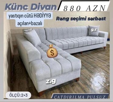 Masalar: Künc divan, Yeni