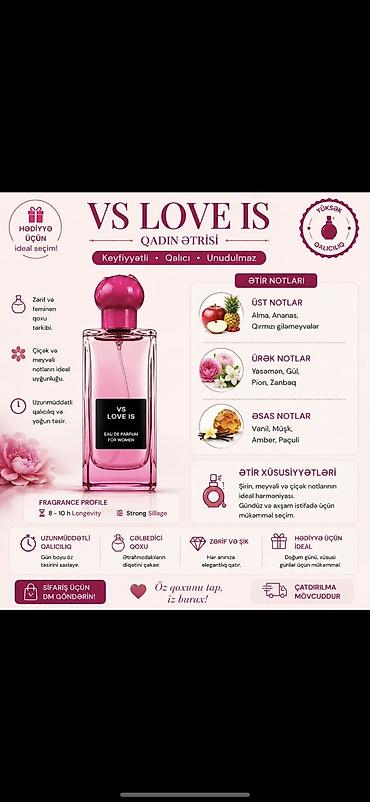 VS LOVE IS – qadınlar üçün Eau de Parfum Qoxu profili: - 8–10 saat
