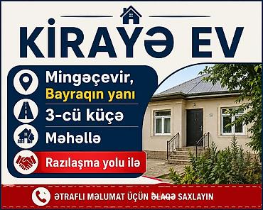 gence tap az: Kirayə ev – Mingəçevir, Bayrağın yanı, 3-cü küçə, Məhəllə. - Ünvan — 1