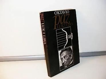 staro tocilo: Luk i lira - oktavio paz1990 prosvetamek povezstanje vrlo dobrobez — 1