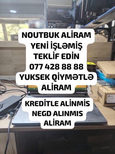 Kompüter və noutbuk aksesuarları: YUKSEK QİYMƏTƏ NOUTBUK ALİRAM