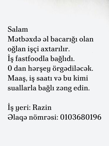 Ev personalı və təmizlik: Vakansiya: Fastfood sahəsində mətbəx işçisi (oğlan) - Mətbəxdə əl