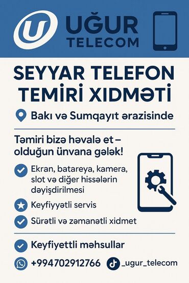 *📱 UĞUR TELECOM 📱* *🔧 Səyyar Telefon Təmiri Xidməti* 📍 *Bakı və