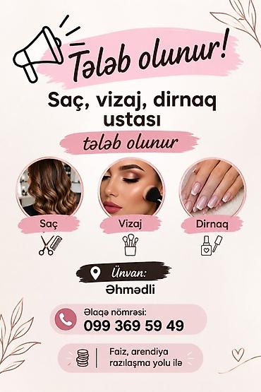 berber iş: Vakansiya: Saç, vizaj, dırnaq ustası Axtarışdadır: - Saç ustası – — 1