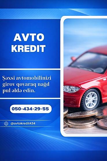 saxta baba sekilleri cekmek: Xidmət: Avto kredit Təsvir: - Şəxsi avtomobilinizi girov qoyaraq nağd — 1