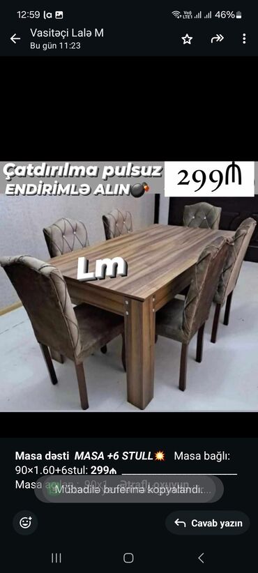 komputer stulu: *Masa dəsti* _*MASA +6 STULL💥*_ Masa bağlı: 90×1.60+6stul: *299₼*