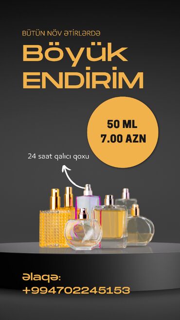 adore parfum: İstənilən növ ətirlər 50 ml 7 azn. Hazır qablasmasinda daxilinde 25