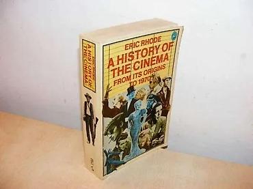 stranger things: A history of the cinema from its origins to 1970Eric RhodePelican — 1