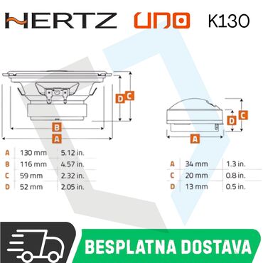Ostala auto elektronika: Hertz Uno K 130 sistem ima 24 mm (0.9ˈ) membranu Neodimijum — 12