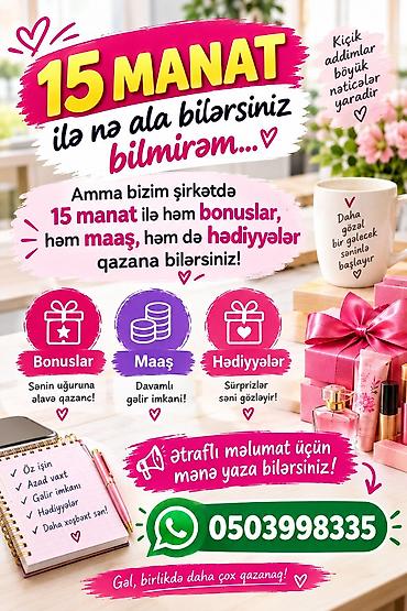 Şirkətlə əməkdaşlıq fürsəti – 15 manatla başlayın! Təklif: - 15 lalafo.az -da Şirkətlə əməkdaşlıq fürsəti – 15 manatla başlayın! Təklif: - 15