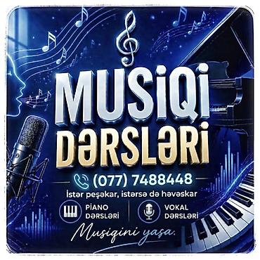 Musiqi Kursu 🎵 5 yaşdan - 55 yaşa qədər ✅ ▫️ 🎹 Piano (fortepiano) 🎶 🎤 lalafo.az -da Musiqi Kursu 🎵 5 yaşdan - 55 yaşa qədər ✅ ▫️ 🎹 Piano (fortepiano) 🎶 🎤