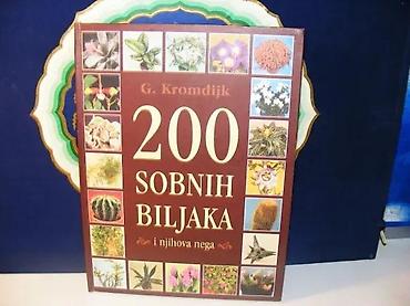 Kuća i bašta: 200 sobnih biljaka g. kromdijkplavo slovo &alnari book beogradtvrd — 1