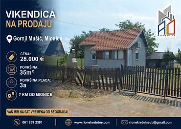 kuca beograd: NA PRODAJU! Useljiva vikendica u Mionici, Gornji Mušić! Ukupna — 1
