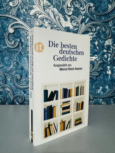 китеп текче: “Лучшие немецкие стихотворения” “Die besten deutschen Gedichte” В