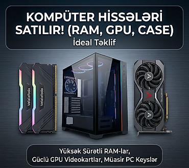 Оперативная память (RAM) для ПК: Güclü Oyun və İş Kompüteri Hissələri (RAM, Videokart, Keys və s.) — 1