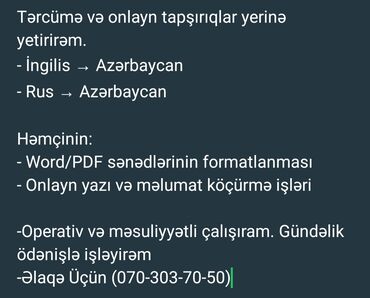 Başqa xidmətlər: Tərcümə və onlayn tapşırıqlar yerinə yetirirəm. - İngilis → Azərbaycan
