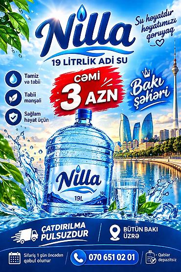 ad gunu tortlari oglan ucun: Nilla – 19 litrlik adi içməli su - Təbii mənşəli, təmiz və təbii su - — 1