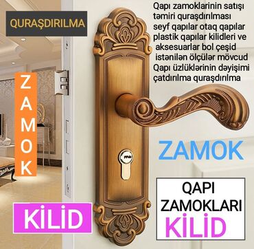 Qapı tutacaqları: Qapı zamoklari kilit satışı quraşdırılması hər növ qapı zamoklarinin