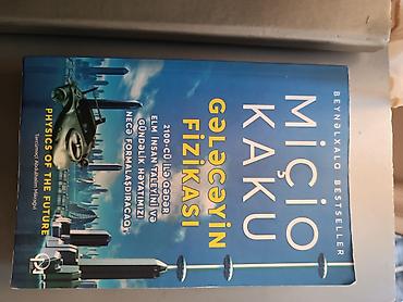 Книги и журналы: Məhsul: Kitab – “Gələcəyin Fizikası” (Physics of the Future) Müəllif — 1
