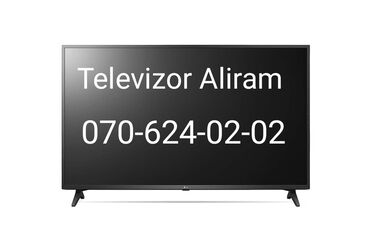 Televizorlar: Arxası Turupkali zədəli tvler almiriq