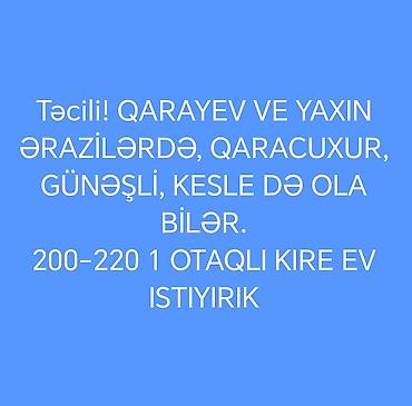 gence gunluk kiraye evler: Axtarış elanıdır: Qarayev və yaxın ərazilərdə, Qaracuxur, Günəşli — 1
