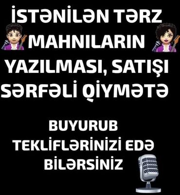 Başqa xidmətlər: Müğənnilərə mahnıların yazılması