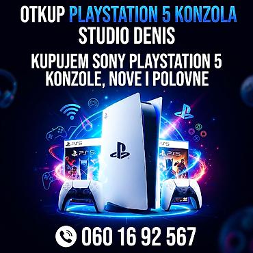 OTKUP PlayStation 5 konzola – Subotica - Kupujem Sony PlayStation 5