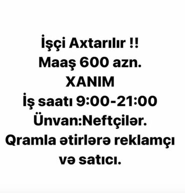 aşbaz vakansiya 2018: Etır dukanına ıwcı xanım axdarılır