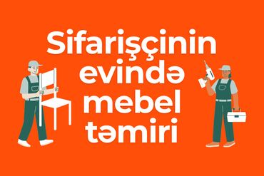 Mebellərin təmiri, bərpası: Mebellərin təmiri, bərpası