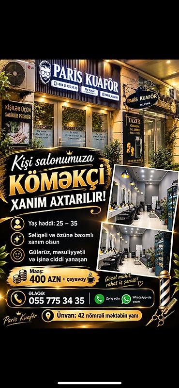 prostat masaji edirəm: Paris Kuaför kişi salonu üçün köməkçi xanım axtarılır. - Yaş həddi — 1