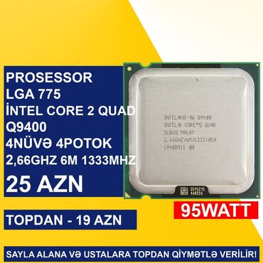 Monitorlar: Prosessor Intel Core 2 Quad Prosessor “LGA 775 İntel Core 2 Quad Q9400”, 2-3 GHz, 4 nüvə, İşlənmiş