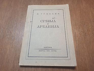 Sport i hobi: Knjiga SRBIJA I ARBANIJA. Autor Dimitrije Tucović. Izd. KULTURA BG-ZG — 1