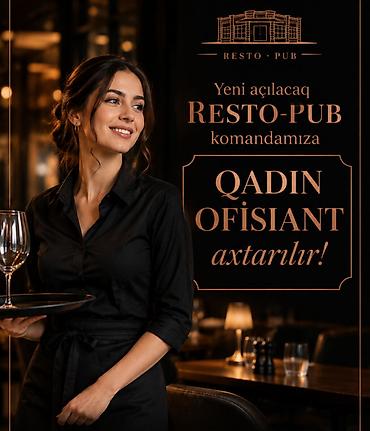serbiyada is elanlari: Ofisiant tələb olunur — 1