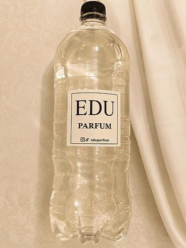 Gözəllik və sağlamlıq: PARFUM SUYU EDU - böyük həcmli ətir əsaslı məhlul 1 LITR 24 AZN✅ - — 1