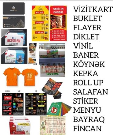 reklam işleri: Her növ reklam,Baner,Buklet ve Vinil işleri
