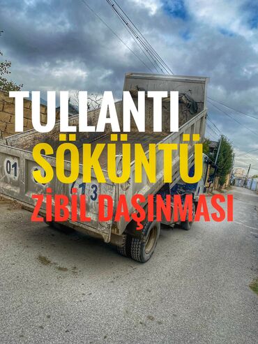 Yük daşımaları: Hər növ təmir-tikinti söküntüləri və tullantılarının(zibillərinin)