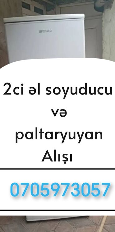 ikinci el ev əşyaları: İşlənmiş soyuducu və paltaryuyan ların alışı
Əlaqə 070 597 30 57