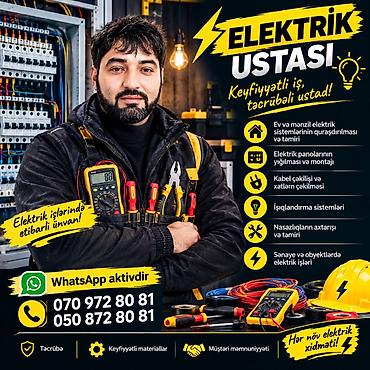 elektrik güçlendirici: Elektrik ustası – hər növ elektrik xidməti Xidmətlər: - Ev və — 1