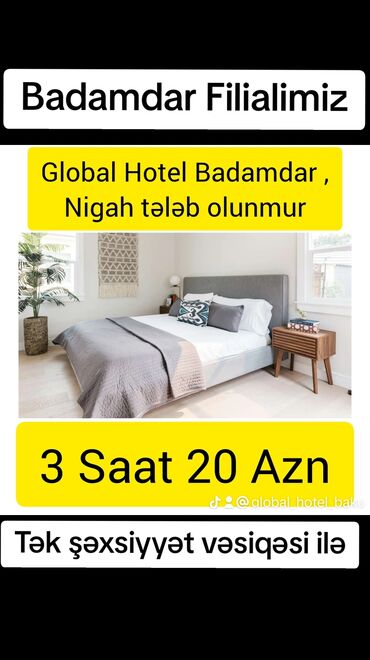 şağan kirayə evlər: Global Hotel Badamdar filialimiz 3 saat 20 Azn 6 saat 25 azn 12 saat