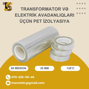 Tol: 80 mikron qalınlığında, 30 mm enində PET film – transformator və digər