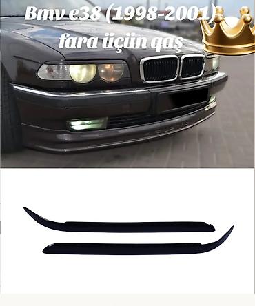 ford transit bufer: BMW E38 (1998–2001) üçün fara qaşları İstənilən maşın detalının — 1