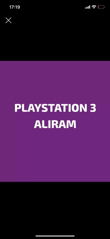 PS3 (Sony PlayStation 3): Playstation 3 150 manat alıram kimde yazır