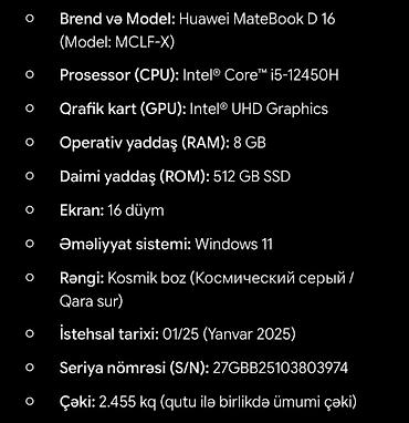 huawei matebook d15: Huawei MateBook D 16 (Model: MCLF-X) Operativ yaddaş (RAM): 8 GB — 5