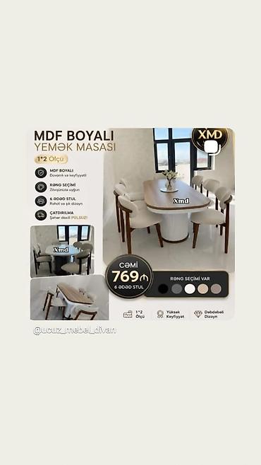 mətbəxt divanı: MDF boyalı yemək masası və stul dəstləri - Masa 6 stulla: 769 AZN - — 6