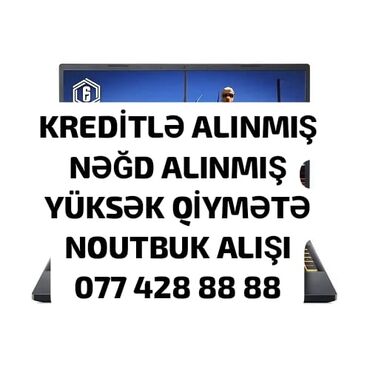 Çaydanlar: YÜKSƏK QİYMƏTLƏ NOUTBUK ALIŞI