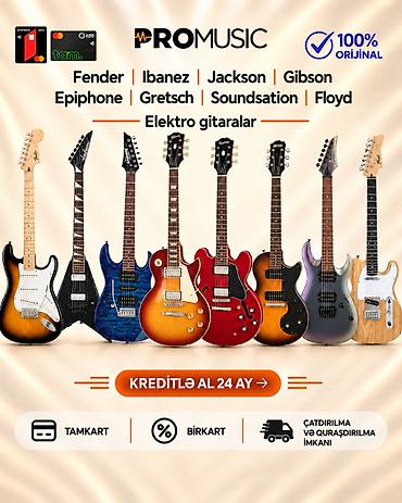 🎸 ELEKTRO GİTARALAR ⚡ Güclü səs, möhtəşəm dizayn və əsl musiqi zövqü