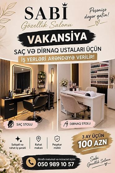 Gözəllik Salonları: Qadın saç ustası tələb olunur, Yerin icarəsi — 1