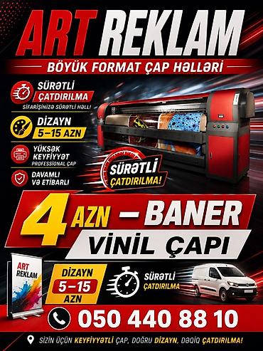 animator işi: ART REKLAM – Böyük format çap həlləri - Baner və vinil çapı: 4 AZN - — 1