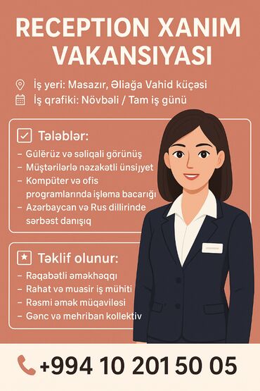Digər ixtisaslar: 👩‍💼 RECEPTION XANIM VAKANSIYASI 📍 İş yeri: Masazır, Əliağa Vahid